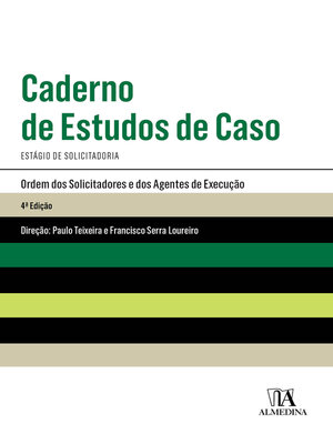 cover image of Caderno de Estudos de Caso--Estágio para Solicitadores--4ª Edição